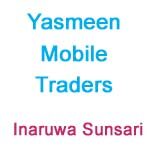 Yasmeen Mobile Traders Inaruwa Sunsari